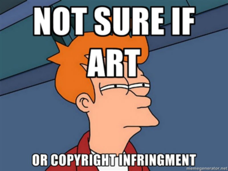 Internet meme "Not sure if art or copyright infringement"