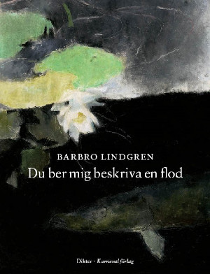 Köp Du ber mig beskriva en flod hos bokus.com