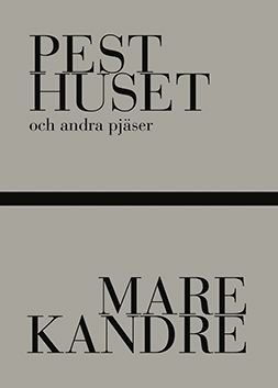 Köp Pesthuset och andra pjäser hos bokus.com